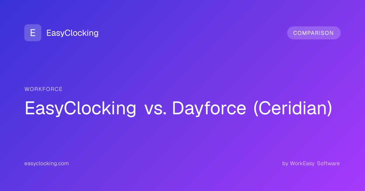 EasyClocking vs. Dayforce (Ceridian) — Comparison | EasyClocking by ...